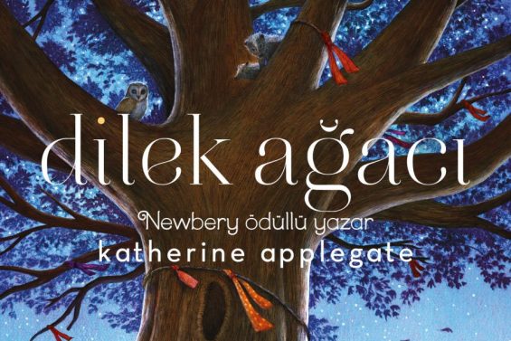 Katherine Applegate’den Çocuklara: Dilek Ağacı